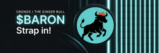 A promotional graphic with a teal and orange bull logo reading 'CRONOS / THE GINGER BULL' alongside text advertising '$BARON' and the phrase 'Strap in!'.