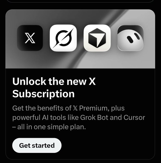 A promotional graphic for 'X Subscription' showing X, Grok, and cursor app icons with text 'Get the benefits of X Premium, plus powerful AI tools like Grok Bot and Cursor — all in one simple plan' and a 'Get started' button.