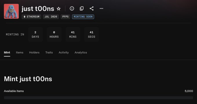 The image shows a "just t00ns" NFT collection on Ethereum, set to mint in 2 days, 0 hours, 41 minutes, and 41 seconds, with 5,000 available items. This relates to the post as it confirms the 2-day countdown for the mint while expressing hope that this collection will succeed unlike the fragmented "eba" project.