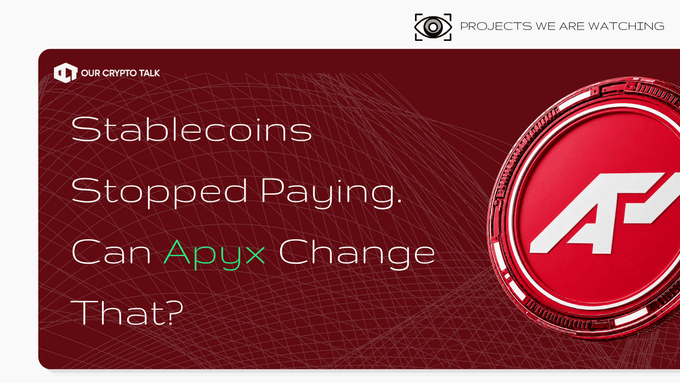 A promotional graphic featuring a red 3D coin with the "APX" logo, accompanied by the text "Stablecoins Stopped Paying. Can Apyx Change That?" under the heading "PROJECTS WE ARE WATCHING" and "OUR CRYPTO TALK," highlighting Apyx's $361M apxUSD supply, 15.32% realized APY, and its presence on Ethereum and Base.