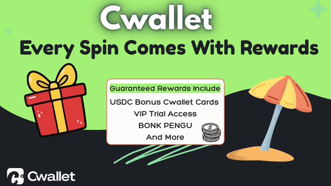 A promotional graphic for 'Cwallet' advertises 'Every Spin Comes With Rewards' including USDC Bonus Cwallet Cards, VIP Trial Access, and BONK PENGU tokens.