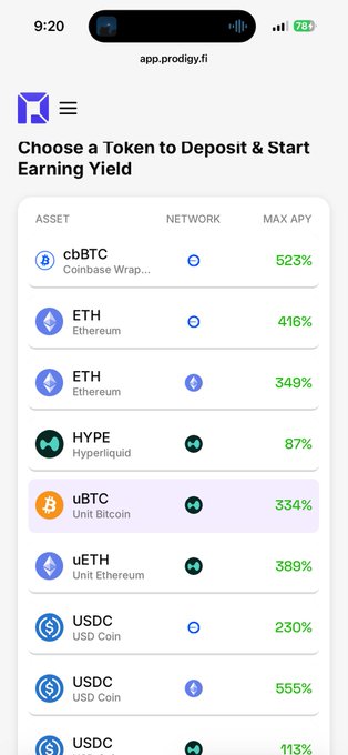 Mobile screenshot of app.prodigy.fi showing a 'Choose a Token to Deposit & Start Earning Yield' interface listing tokens including cbBTC (523% APY), ETH (416%), HYPE (87%), uBTC (334%), and USDC (230%-555% APY).