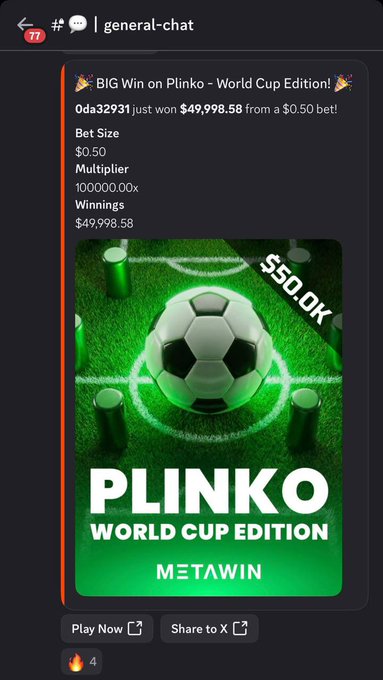 A Discord-style chat screenshot showing a 'Big Win on Plinko - World Cup Edition!' message from user 0da32931, who won $49,998.58 from a $0.50 bet with a 100,000.00x multiplier, featuring a 'METAWIN' promotional image.