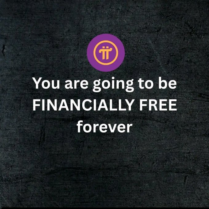 Dark textured image with a purple Pi Network (π) logo and text stating 'You are going to be FINANCIALLY FREE forever'.