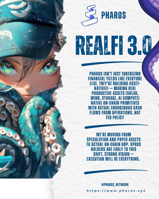Promotional graphic for 'PHAROS REALFI 3.0' featuring an anime-style character in an octopus hat on the left, with text explaining Pharos builds asset-nativefi on-chain primitives and emphasizing 'STRONG VISION — EXECUTION WILL BE EVERYTHING.' with @PHAROS_NETWORK and https://www.pharos.xyz.