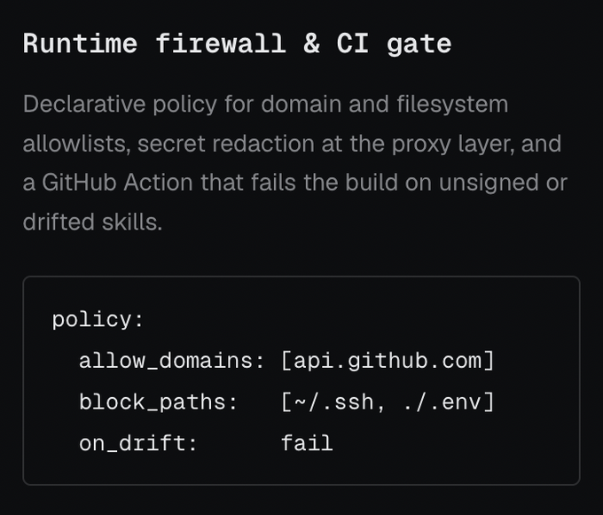 A dark-themed documentation page titled 'Runtime firewall & CI gate' describing declarative policy for domain allowlists, secret redaction, and a GitHub Action, showing YAML config with allow_domains, block_paths, and on_drift: fail.