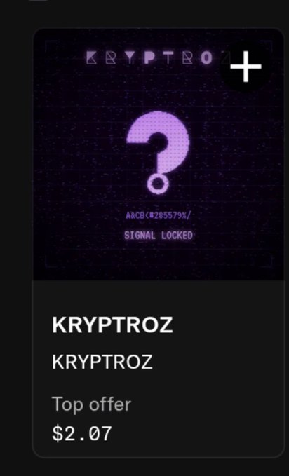A dark-themed mobile app screenshot showing a 'KRIPTROZ' NFT card with a purple question mark, 'SIGNAL LOCKED' text, and a top offer of $2.07.