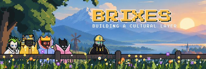 A pixel art banner displays the "BRIXES" logo with the tagline "BUILDING A CULTURAL LAYER," featuring a lineup of diverse hand-drawn pixel characters—including a king, queen, and various figures—standing in a colorful flower field with mountains in the background. The image visually represents the NFT collection described in the post, showcasing the unique, retro-style pixel art characters that preserve original pixel art culture amid modern HD and AI-generated trends.