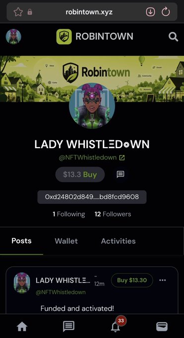 Mobile screenshot of a 'robintown.xyz' webpage showing the profile 'LADY WHISTLEDOWN' (@NFTWhistledown) with a Buy price of $13.3 and a post reading 'Funded and activated!'.