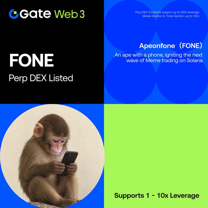 A Gate Web 3 promotional graphic announcing 'FONE Perp DEX Listed' for Apeonfone (FONE), featuring an illustration of a monkey looking at a smartphone and noting 'Supports 1 - 10x Leverage'.