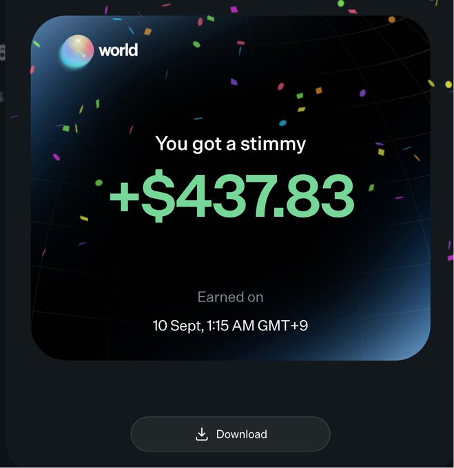 A 'World' app notification screen displaying 'You got a stimmy +$437.83 Earned on 10 Sept, 1:15 AM GMT+9' with a download button below.