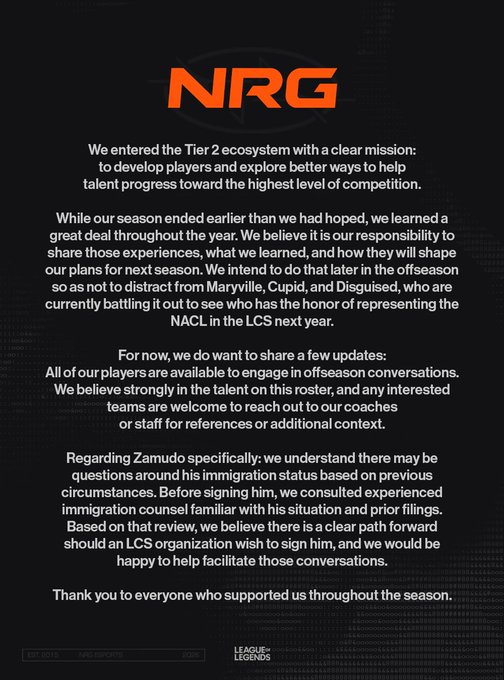 The image is an official NRG League of Legends statement on a black background with the orange "NRG" logo at the top, addressing their Tier 2 exit, acknowledging the Disguised and Maryville/Cupid teams continuing in the LCS, confirming all roster players are available for offseason conversations, and responding to questions about Zamudo's immigration status by stating they consulted immigration counsel before signing him.