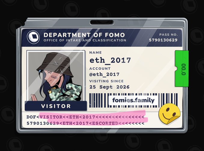 A digital ID card titled 'DEPARTMENT OF FOMO' for visitor 'eth_2017' featuring a cartoon character, account @eth_2017, visiting since '25 Sept 2026', and the website 'fomies.family'.