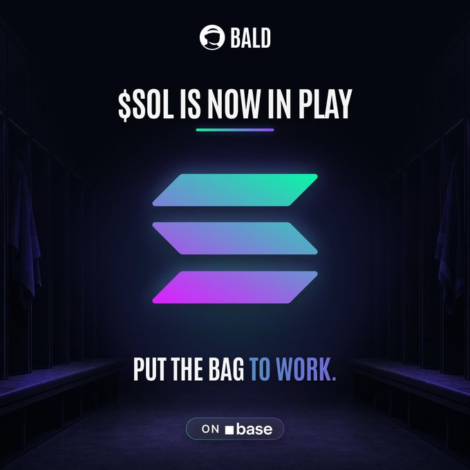 A dark promotional graphic for 'BALD' announcing '$SOL IS NOW IN PLAY' with a glowing stylized logo in teal and purple, and the tagline 'PUT THE BAG TO WORK' with 'on base' branding at the bottom.