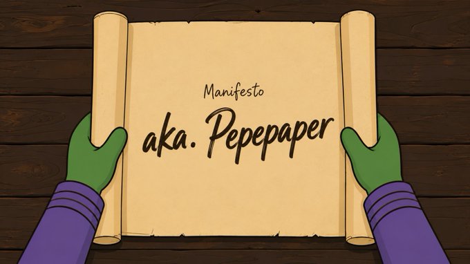 A cartoon-style scroll held by green hands reading 'Manifesto aka Pepepaper' against a wooden background.
