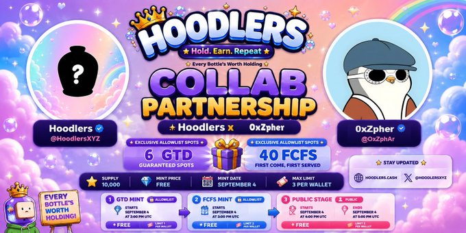 A promotional graphic for 'HOODLERS COLLAB PARTNERSHIP' between Hoodlers (@HoodlersXYZ) and 0xZpher (@0xZpher), detailing a 6 GTD and 40 FCFS token offering event.