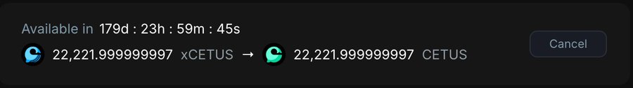 A cryptocurrency transaction confirmation showing an exchange of 22,221.999999997 xCETUS to 22,221.999999997 CETUS, available in 179d:23h:59m:45s.