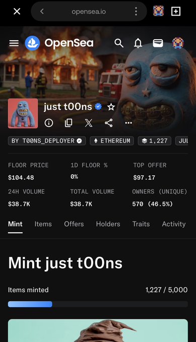 OpenSea page showing the "just t00ns" NFT collection by T00NS_DEPLOYER on Ethereum, with a floor price of $104.48, top offer of $97.17, and 1,227 of 5,000 items minted, highlighting the collection's strong market performance.