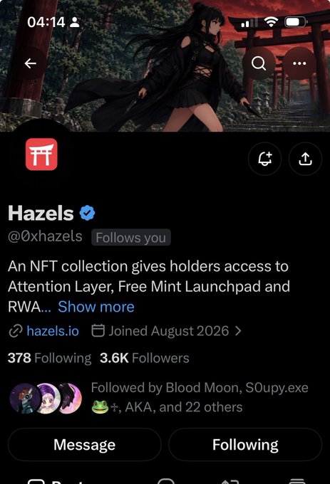 A Twitter/X profile page for 'Hazels' (@0xhazels) with an anime-style banner, bio mentioning 'An NFT collection gives holders access to Attention Layer, Free Mint Launchpad and RWA', and stats showing 378 Following and 3.6K Followers.