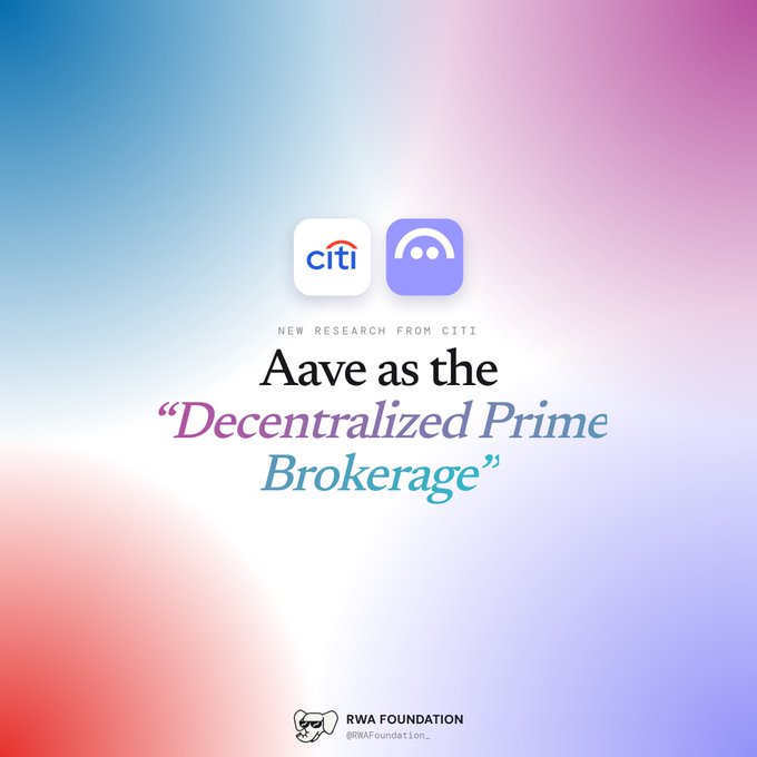 Citibank research graphic titled 'Aave as the Decentralized Prime Brokerage', shared by RWA Foundation.