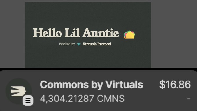 Crypto/NFT interface showing 'Hello Lil Auntie' backed by Virtuals Protocol, with 'Commons by Virtuals' at $16.86 and 4,304.21287 CMNS token balance.