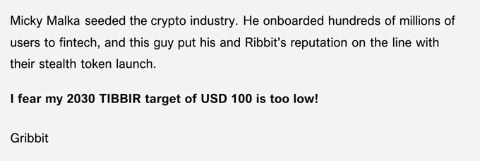 A text excerpt mentioning 'Micky Malka', 'Ribbit', and 'TIBBIR' with a 2030 price target of 'USD 100', signed by 'Gribbit'.