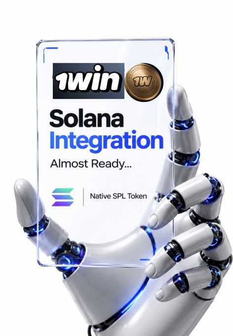 A glowing robotic hand holds a transparent card announcing "1win Solana Integration - Almost Ready... Native SPL Token," visualizing the upcoming expansion of the $1WIN token onto the Solana network.