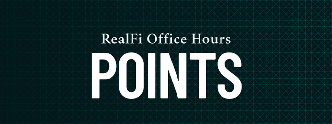 Title card reading 'RealFi Office Hours POINTS' in white serif text on a dark teal background.