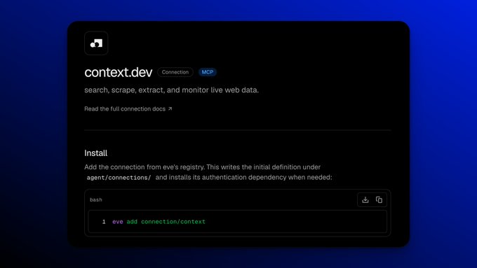 A dark-themed webpage for 'context.dev' describing a connection/MCP tool to 'search, scrape, extract, and monitor live web data' with an installation command 'eva add connection/context'.