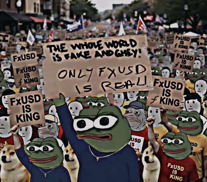 Cartoon illustration of Pepe the Frog and other meme characters at a protest holding signs reading 'THE WHOLE WORLD IS FAKE AND GREY! ONLY FXUSD IS REAL!' and 'FxUSD IS KING'.