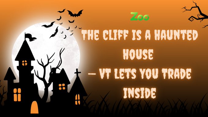 Halloween-themed graphic with a haunted house, full moon, bats, and the text 'Zoo - THE CLIFF IS A HAUNTED HOUSE - VT LETS YOU TRADE INSIDE'.