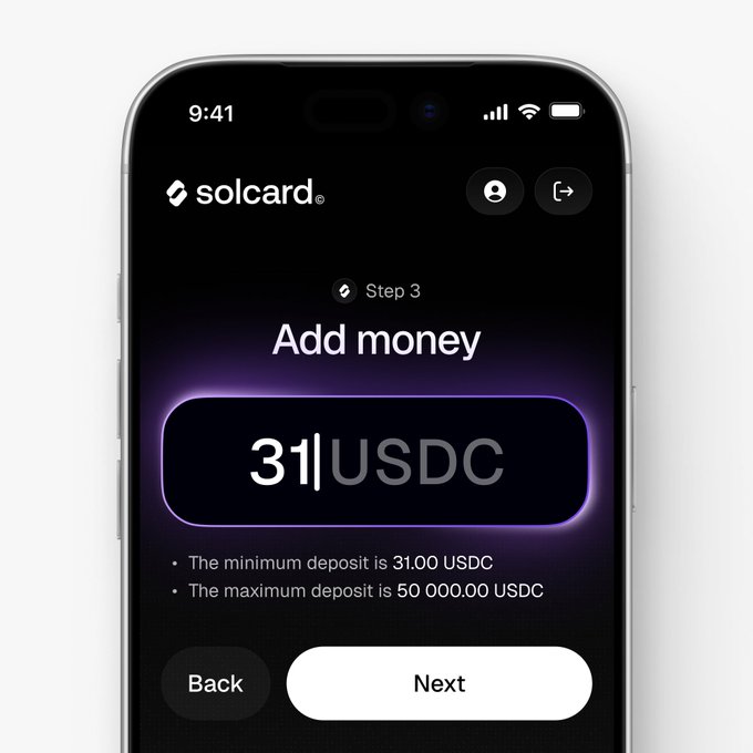 A smartphone screenshot of the 'solcard' app showing 'Step 3 Add money' with $31 USDC entered, noting minimum and maximum deposit limits of 31.00 and 50,000.00 USDC.