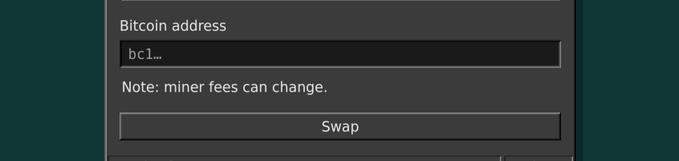 A dark interface showing a Bitcoin address field starting with 'bc1q...' with a note that miner fees can change, above a Swap button.