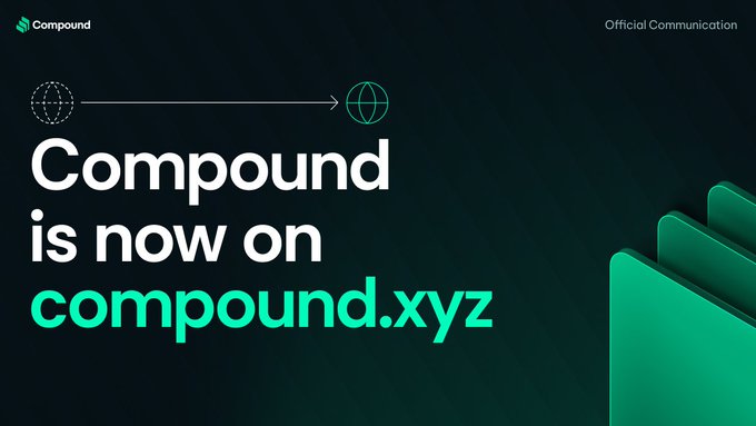 A dark-themed promotional graphic stating 'Compound is now on compound.xyz' with the Compound logo, labeled as 'Official Communication'.