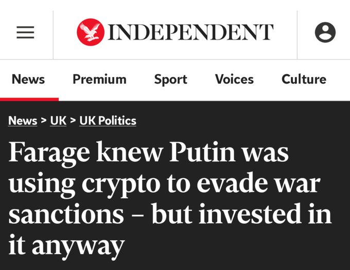 Screenshot of a news article from The Independent with the headline "Farage knew Putin was using crypto to evade war sanctions – but invested in it anyway" under the UK Politics section.