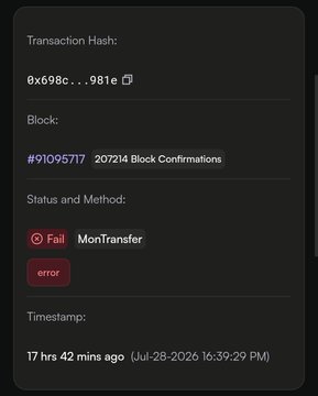 The image shows a blockchain transaction record displaying a failed "MonTransfer" (ERC-20 transfer) with hash starting "0x698c...981e" at block #91095717 (207,214 confirmations), timestamped 17 hours and 42 minutes ago on Jul-28-2026 16:39:29 PM. The caption, addressing @monad developers @_jhunsaker and @keoneHD, highlights this on-chain evidence of a $4.3M failed transfer on the Monad network requiring urgent rectification.