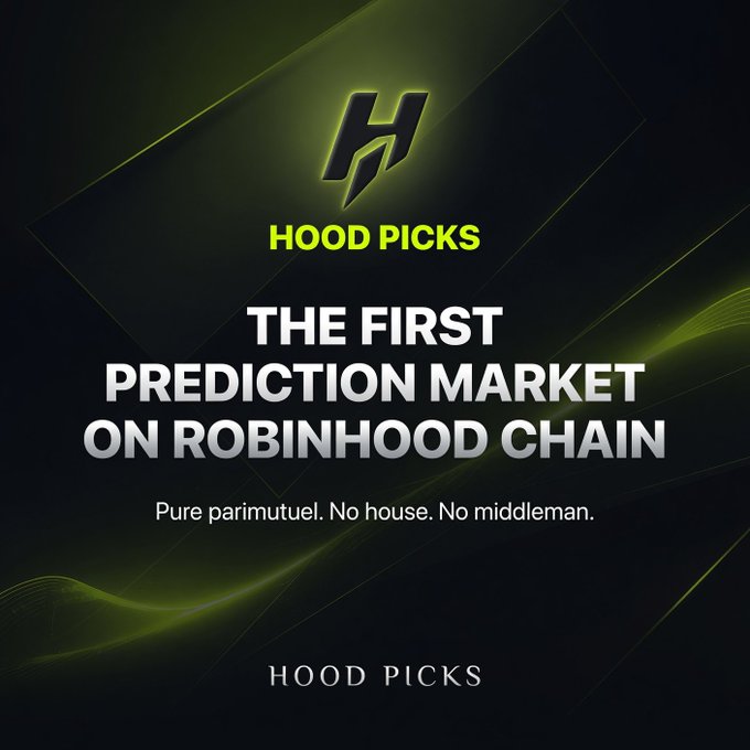 Promotional graphic for 'HOOD PICKS' - The First Prediction Market on Robinhood Chain, featuring an H logo with tagline 'Pure parimutuel. No house. No middleman.'