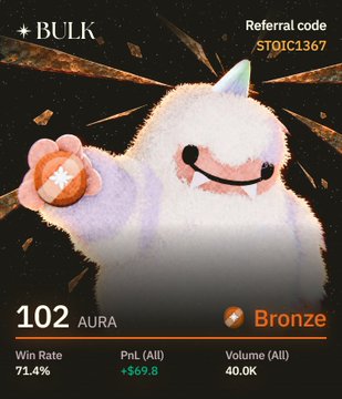 The image shows a promotional graphic for BULK with referral code "STOIC1367," featuring a cute white yeti mascot against a starry background, displaying 102 AURA at Bronze tier with a 71.4% win rate, $69.8 PnL (All), and 40.0K Volume (All). This aligns with the post discussing the user's partial reconciliation with @bulktrade, showcasing their trading performance stats as evidence of the platform's potential despite the rocky launch.