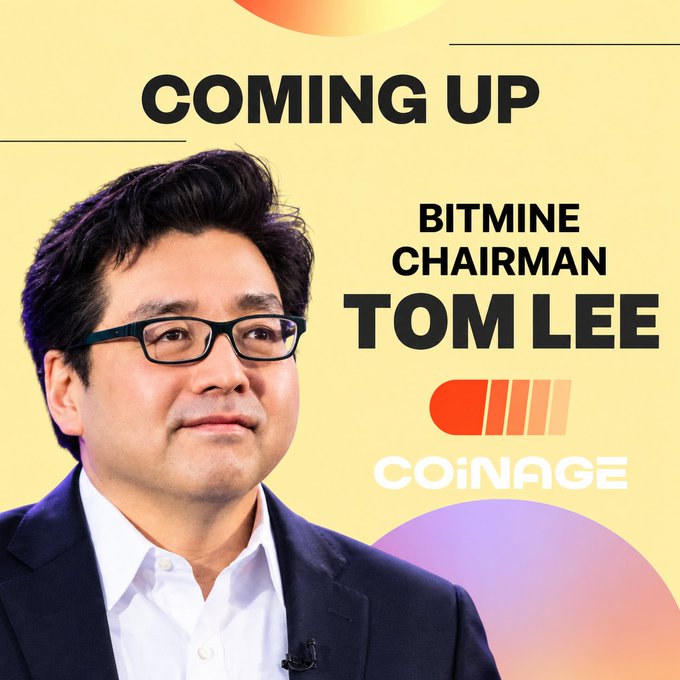 Promotional graphic featuring a man in glasses with the text 'COMING UP BITMINE CHAIRMAN TOM LEE' and the COINAGE logo.