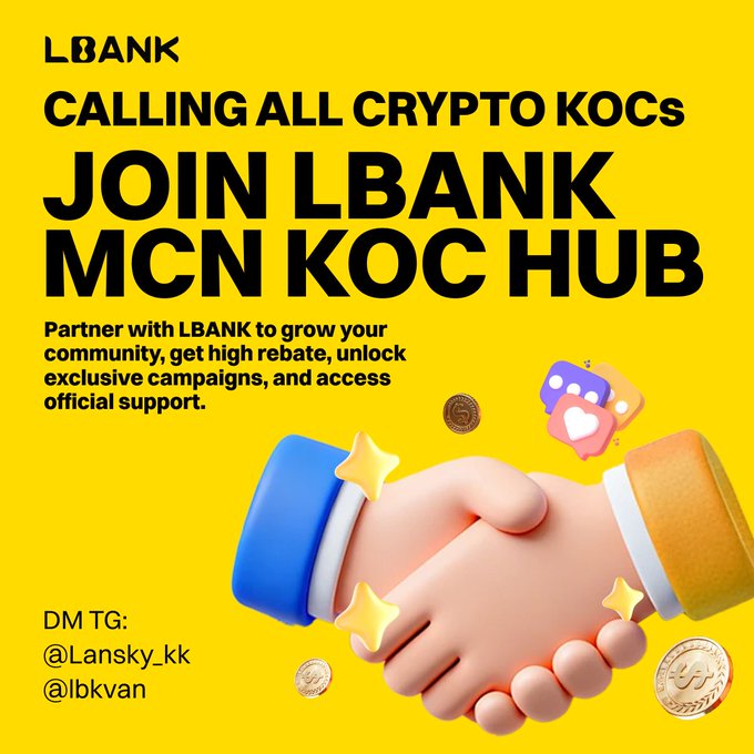 A yellow promotional poster for 'LBANK' inviting crypto KOLs to join their MCN KOC Hub, featuring a 3D handshake graphic and contact handles '@Lansky_kk' and '@lbkvan'.