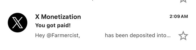The image shows an X (formerly Twitter) notification email from "X Monetization" at 2:09 AM, addressed to "@Farmercist," with the message "You got paid!" indicating a payment has been deposited, which relates to the post's mention of "Get paid to tweet" as part of Farmercist's success in building himself through the crypto/web3 space.