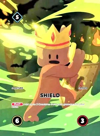 A digital trading card featuring a crowned, sword-wielding creature labeled 'SHIELD', tagged as 'CREATURE' and 'CROWN', with a play ability and stats of 6 and 3.