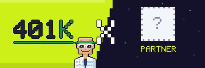 A pixel art banner with a green background showing '401K', a character with a propeller hat, and a placeholder labeled 'PARTNER' with a question mark.