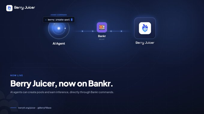 The image shows an infographic about Berry Juicer and its integration with Bankr. The infographic explains that AI agents can now directly use Berry Juicer through Bankr, a feature allowing agents to manage harvested yield and earn inference from it. It also mentions that no manual contract calls or separate dashboard are required for this integration.