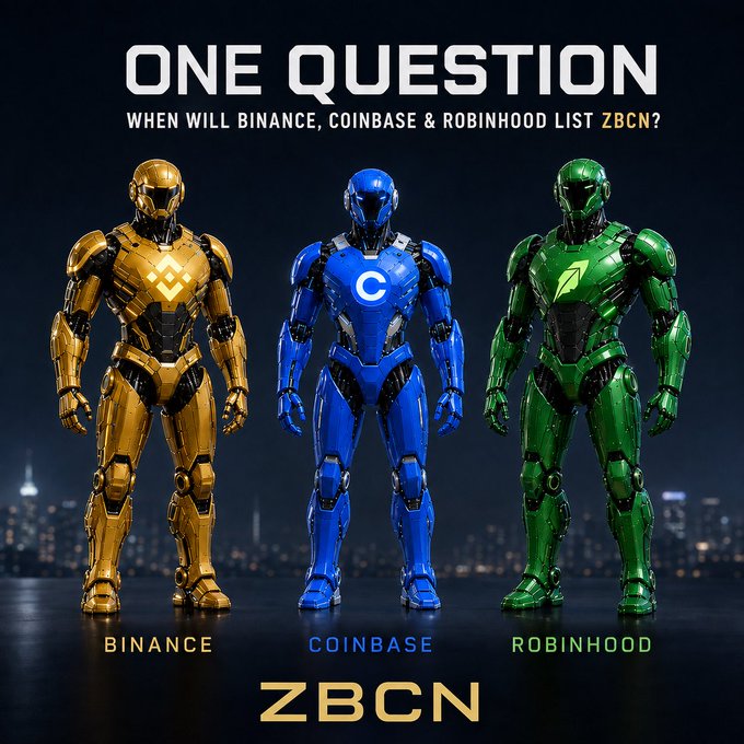 A promotional graphic asking 'One Question: When will Binance, Coinbase & Robinhood list ZBCN?', featuring three robotic figures in gold, blue, and green armor representing the respective exchanges.