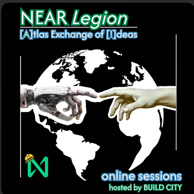 A podcast cover for "NEAR Legion: [A]tlas Exchange of [I]deas – online sessions hosted by BUILD CITY," displays the show's title alongside a globe graphic featuring a robotic and human hand reaching toward each other in the style of Michelangelo's "Creation of Adam," symbolizing the collaboration between technology and humanity that aligns with the BUILD CITY community's upcoming Atlas Exchange session.