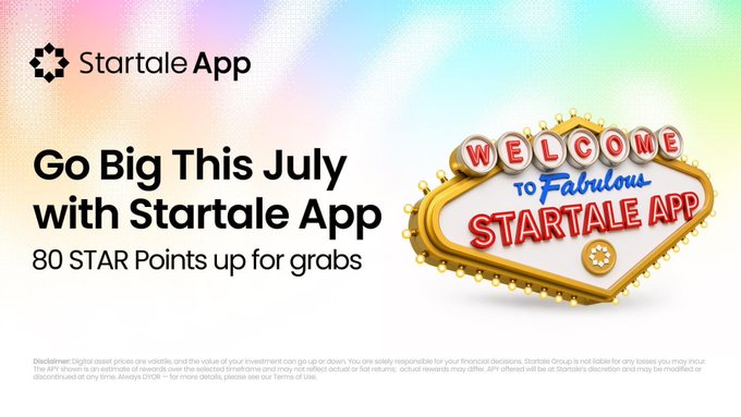 Promotional graphic for Startale App's July campaign, featuring the headline "Go Big This July with Startale App" and "80 STAR Points up for grabs" alongside a Las Vegas-style "Welcome to Fabulous Startale App" sign. The image highlights the reward structure for completing tasks like swapping 10U (+20 points), depositing into a vault (+20 points), and providing liquidity (+40 points) to earn a total of 80 STAR Points.