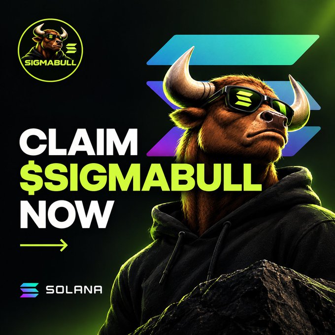The image features a muscular bull wearing sunglasses and a black hoodie, alongside the bold text "CLAIM $SIGMABULL NOW" and the Solana logo, promoting an airdrop where the first 9,999 participants can follow, retweet, and like to receive $SOL after 24 hours of distribution.