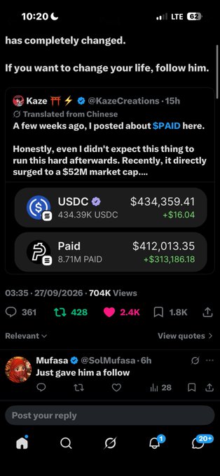 A screenshot of an X post from 'Kaze (@KazeCreations)' describes a surge to a '$52M market cap' for $PAID, showing token prices: USDC at $434,359.41 and PAID at $412,013.35, with a reply from 'Mufasa'.