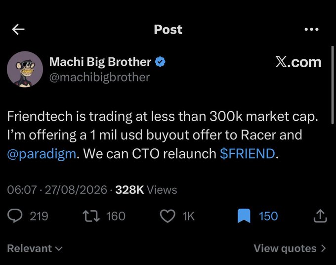 A tweet from Machi Big Brother (@machibigbrother) offering a $1 million USD buyout to Racer and @paradigm to relaunch $FRIEND, noting Friendtech is trading at less than $300k market cap.